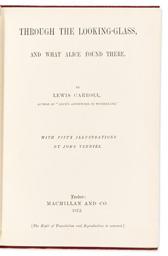 Dodgson, Charles L. [aka] Lewis Carroll (1832-1898) Through the Looking Glass, and what Alice found there.